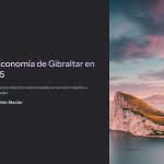 1 La Economia de Gibraltar en 2025